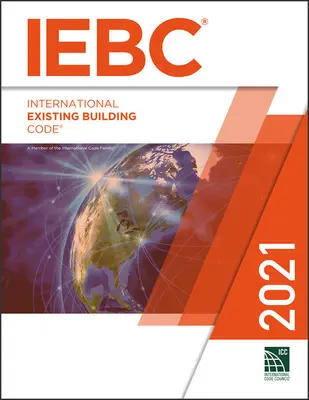 Código internacional de edificación existente 2021 - 2021 International Existing Building Code