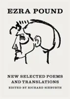 Nueva selección de poemas y traducciones - New Selected Poems and Translations