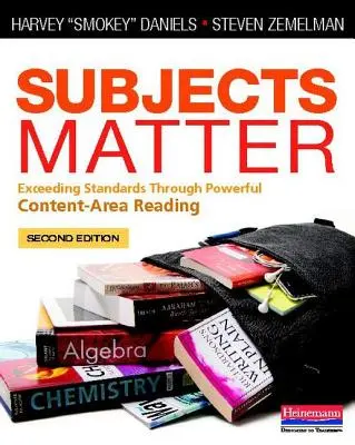 La materia: Superar los estándares a través de la lectura de contenidos de gran alcance - Subjects Matter: Exceeding Standards Through Powerful Content-Area Reading