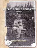 Lo que hay debajo - What Lies Beneath