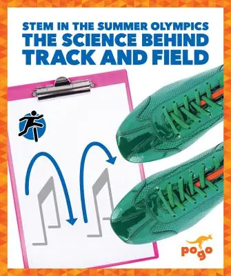 La ciencia del atletismo - The Science Behind Track and Field