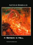 Una temporada en el infierno - A Season in Hell