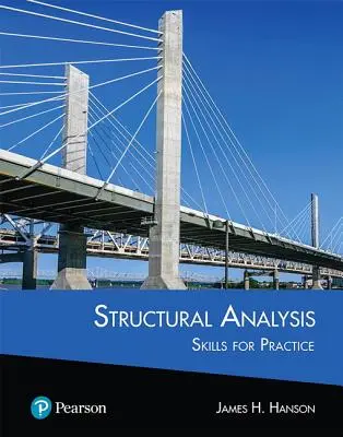 Análisis estructural: Habilidades para la práctica - Structural Analysis: Skills for Practice