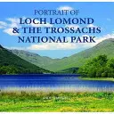 Retrato del Parque Nacional de Loch Lomond y los Trossachs - Portrait of Loch Lomond and the Trossachs National Park