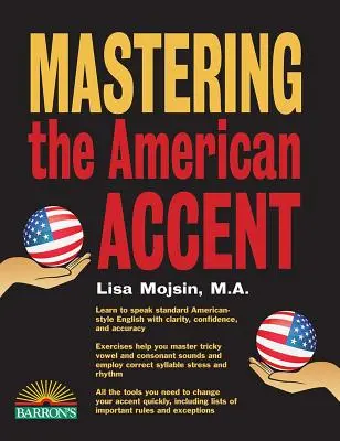 Dominar el acento americano - Mastering the American Accent