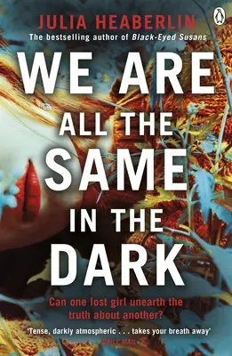 Todos somos iguales en la oscuridad - We Are All the Same in the Dark