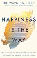 La felicidad es el camino - Happiness Is the Way