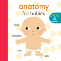 Anatomía para bebés - Anatomy for Babies