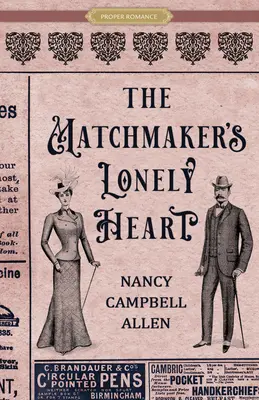 El corazón solitario de la casamentera - The Matchmaker's Lonely Heart