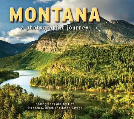 Montana: Un viaje fotográfico - Montana: A Photographic Journey