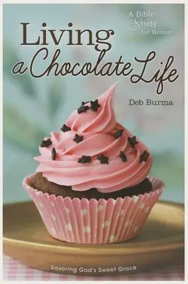 Una vida de chocolate - Living a Chocolate Life