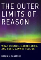 Los límites exteriores de la razón - Outer Limits of Reason