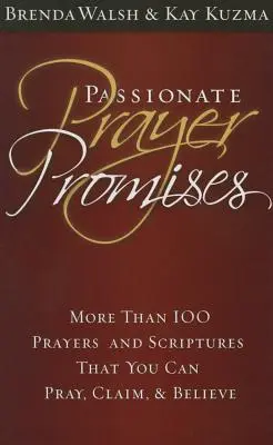 Promesas de Oración Apasionada - Passionate Prayer Promises