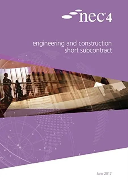 NEC4: Subcontrato Corto de Ingeniería y Construcción - NEC4: Engineering and Construction Short Subcontract