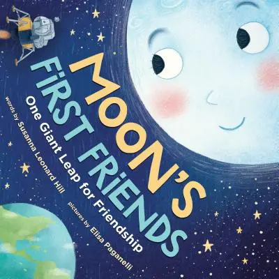 Los primeros amigos de Moon: Un gran salto para la amistad - Moon's First Friends: One Giant Leap for Friendship