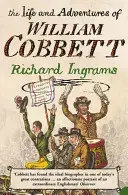 Vida y aventuras de William Cobbett - Life and Adventures of William Cobbett