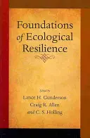 Fundamentos de la resiliencia ecológica - Foundations of Ecological Resilience