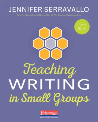 Enseñar a escribir en pequeños grupos - Teaching Writing in Small Groups