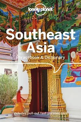 Libro de frases y diccionario Lonely Planet del Sudeste Asiático 4 - Lonely Planet Southeast Asia Phrasebook & Dictionary 4