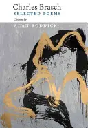 Charles Brasch Poemas Selectos - Charles Brasch: Selected Poems