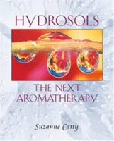 Hidrosoles: La próxima aromaterapia - Hydrosols: The Next Aromatherapy