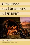 El cinismo de Diógenes a Dilbert - Cynicism from Diogenes to Dilbert