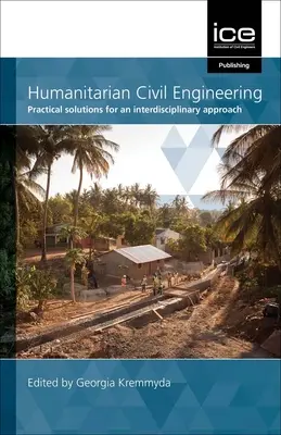 INGENIERÍA CIVIL HUMANITARIA - HUMANITARIAN CIVIL ENGINEERING