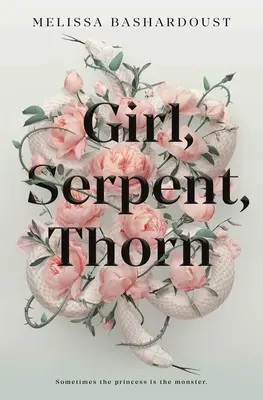 Niña, serpiente, espina - Girl, Serpent, Thorn
