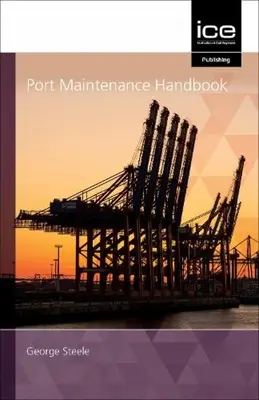 MANUAL DE MANTENIMIENTO PORTUARIO - PORT MAINTENANCE HANDBOOK