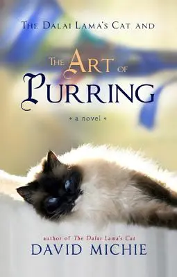 El gato del Dalai Lama y el arte del ronroneo - The Dalai Lama's Cat and the Art of Purring