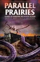 Praderas paralelas - Parallel Prairies