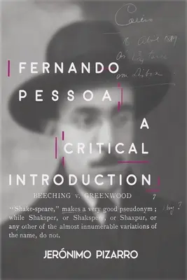 Fernando Pessoa: Una introducción crítica - Fernando Pessoa: A Critical Introduction