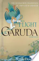 El vuelo del Garuda: La tradición Dzogchen del budismo tibetano - The Flight of the Garuda: The Dzogchen Tradition of Tibetan Buddhism