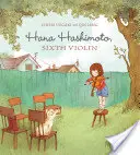 Hana Hashimoto, sexto violín - Hana Hashimoto, Sixth Violin