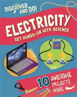 Descubre y haz Electricidad - Discover and Do: Electricity