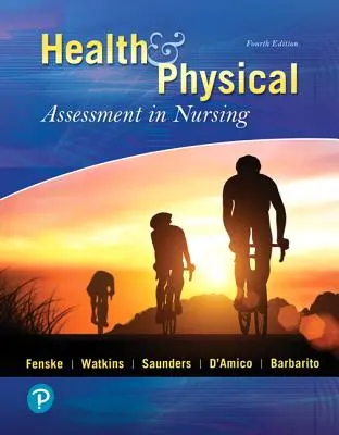 Salud y valoración física en enfermería - Health & Physical Assessment in Nursing
