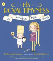 Su minucia real - His Royal Tinyness