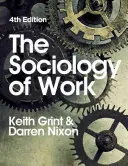 Sociología del trabajo - The Sociology of Work