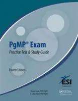 Test de Práctica y Guía de Estudio del Examen Pgmp(r) - Pgmp(r) Exam Practice Test and Study Guide