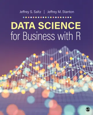 Ciencia de datos para empresas con R - Data Science for Business With R