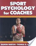 Psicología del deporte para entrenadores - Sport Psychology for Coaches