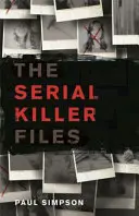 Los archivos del asesino en serie - The Serial Killer Files