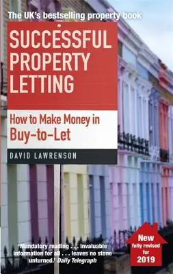 Alquilar con éxito: Cómo ganar dinero con el alquiler con opción a compra - Successful Property Letting: How to Make Money in Buy-To-Let