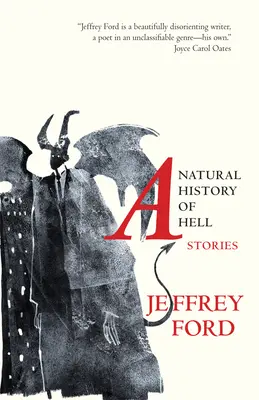 Una Historia Natural del Infierno: Historias - A Natural History of Hell: Stories