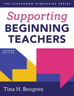 Apoyando a los profesores principiantes: - Supporting Beginning Teachers: