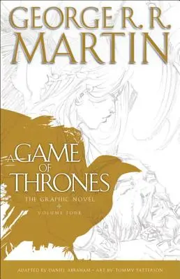 Juego de tronos: La novela gráfica: Volumen cuatro - A Game of Thrones: The Graphic Novel: Volume Four