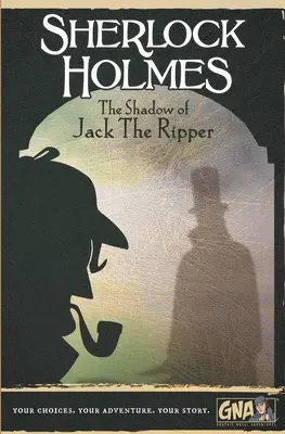 Sherlock Holmes: La sombra de Jack el Destripador - Sherlock Holmes: The Shadow of Jack the Ripper