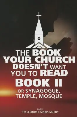 El libro que tu iglesia no quiere que leas, Libro II - The Book Your Church Doesn't Want You to Read, Book II