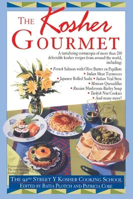 Kosher Gourmet: Un libro de cocina - Kosher Gourmet: A Cookbook