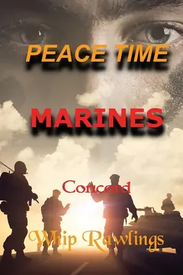 Marines del tiempo de paz - Peace Time Marines